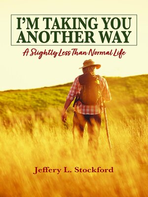 cover image of I'm Taking You Another Way